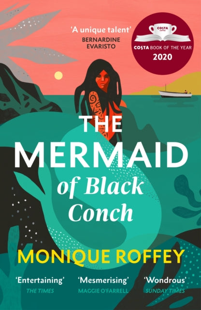 The Mermaid of Black Conch : Winner of the Costa Book of the Year 2020-9781529115499