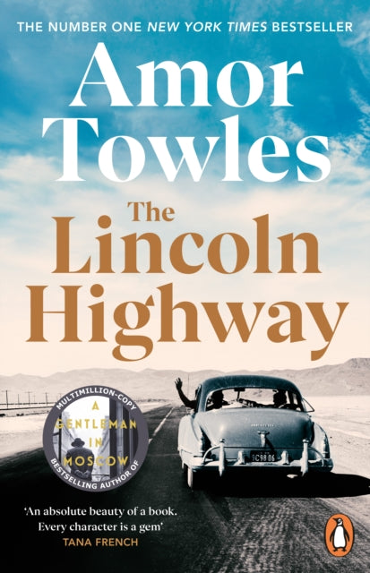 The Lincoln Highway : A New York Times Number One Bestseller-9781529157642