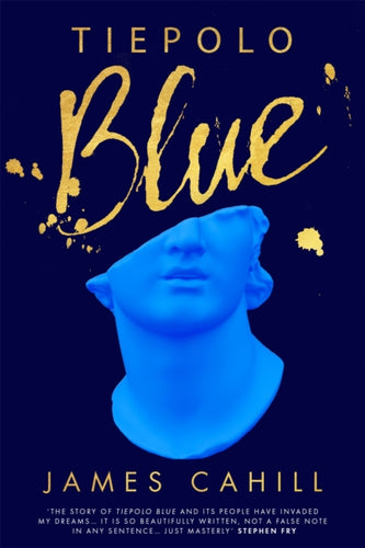 Tiepolo Blue : 'The smart, sexy read you need in 2022' Evening Standard-9781529369397