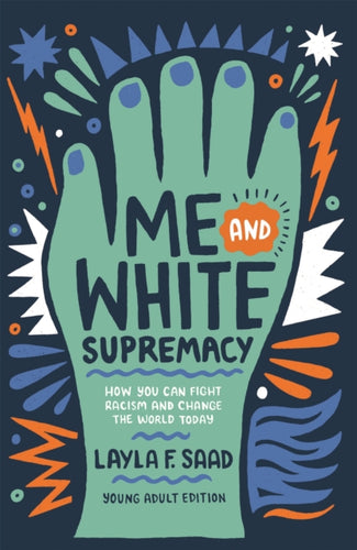 Me and White Supremacy (YA Edition)-9781529412253