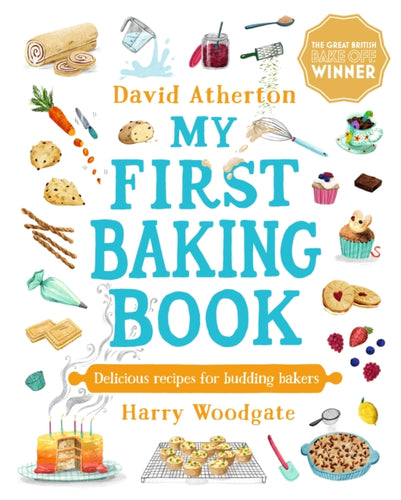 My First Baking Book : Delicious Recipes for Budding Bakers-9781529505504