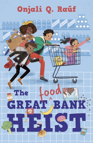 The Great (Food) Bank Heist-9781781129623