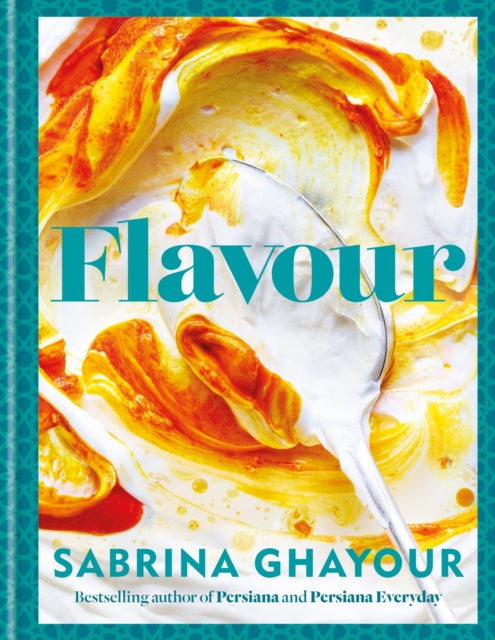 Flavour : The new recipe collection from the SUNDAY TIMES bestseller-9781783255108