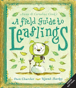 A Field Guide to Leaflings-9781783425228