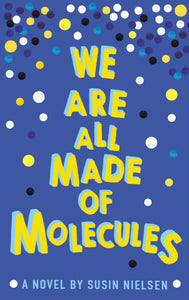 We are All Made of Molecules-9781783443765