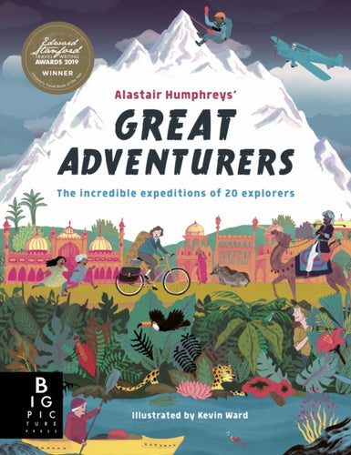 Alastair Humphreys' Great Adventurers-9781787416260