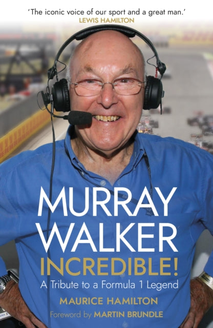 Murray Walker: Incredible!-9781787635593