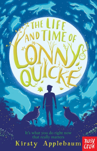 The Life and Time of Lonny Quicke-9781788005241