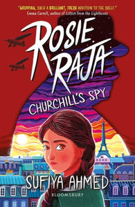 Rosie Raja: Churchill's Spy-9781801990059
