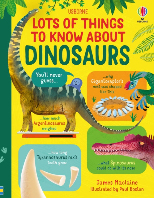 Lots of Things to Know About Dinosaurs-9781803700298