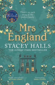Mrs England : The captivating new Sunday Times bestseller from the author of The Familiars and The Foundling-9781838772888