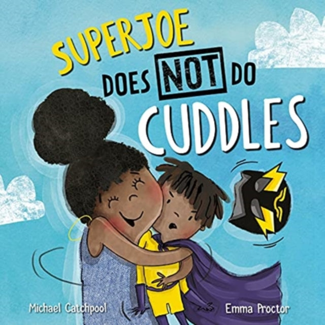 SuperJoe Does NOT Do Cuddles-9781913747657
