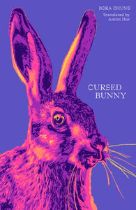 Cursed Bunny-9781916277182
